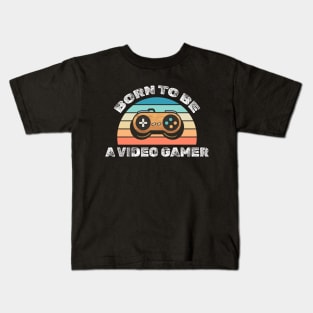 Born to be a videogamer Kids T-Shirt